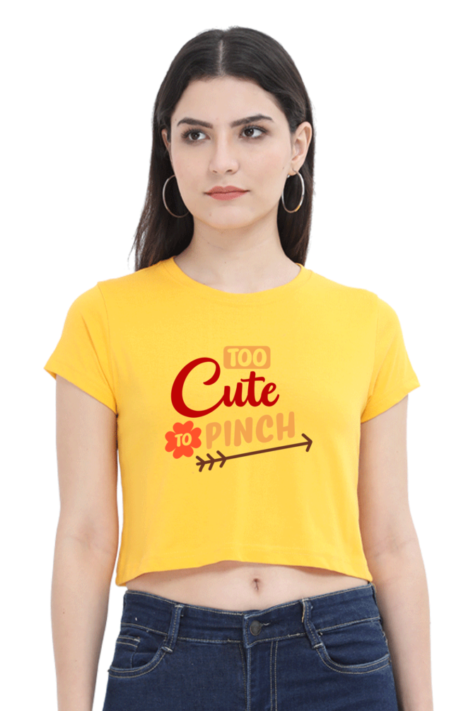 Too Cute To Pinch Women Crop Top | Evrbay