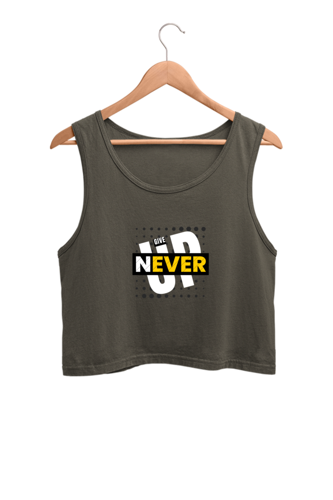 Never Give Up Women Crop Tank Top | Evrbay