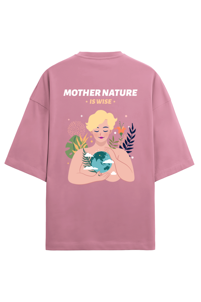 Mother Earth is Wise Dual Side Printed Oversized Tee  | Evrbay |Unisex