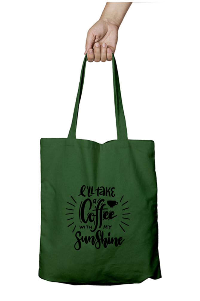 I'LL Take A Coffee With My Sunshine Tote Bag With Zipper | Evrbay